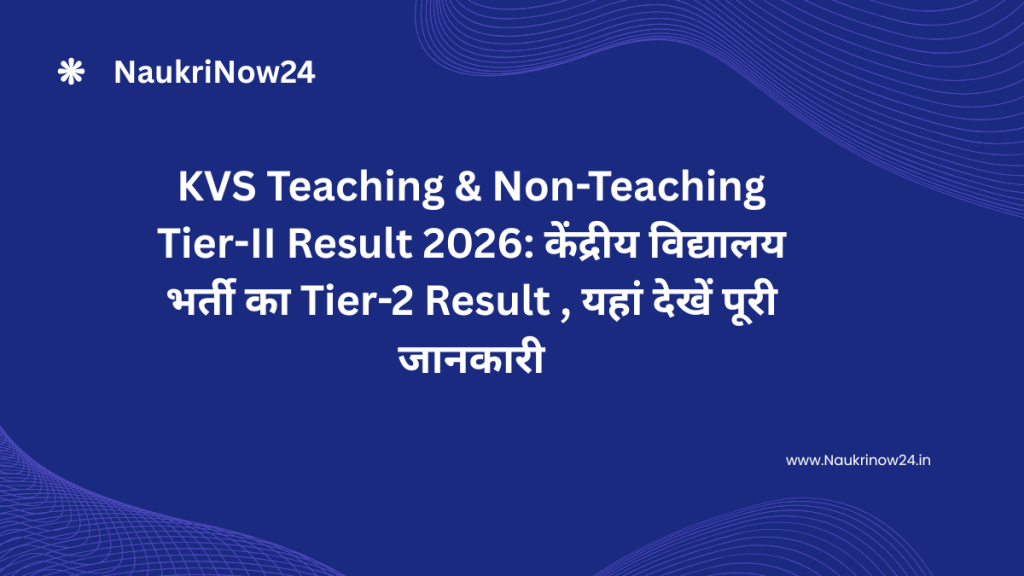 KVS Tier-II Result 2026